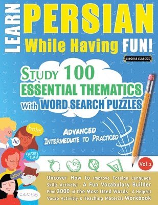 bokomslag Learn Persian While Having Fun! - Advanced