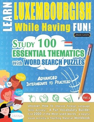 bokomslag Learn Luxembourgish While Having Fun! - Advanced