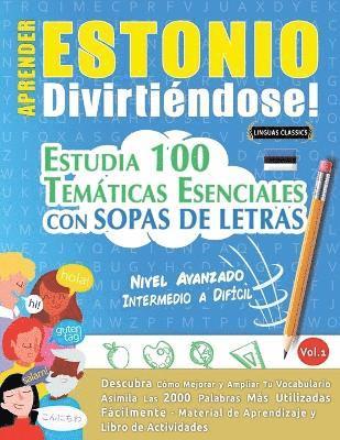 bokomslag Aprender Estonio Divirtiéndose! - Nivel Avanzado