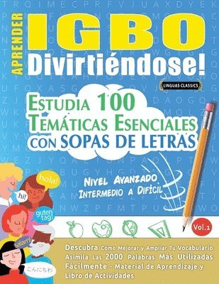 bokomslag Aprender Igbo Divirtiéndose! - Nivel Avanzado