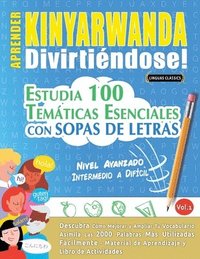 bokomslag Aprender Kinyarwanda Divirtiéndose! - Nivel Avanzado