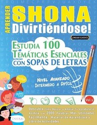 bokomslag Aprender Shona Divirtiéndose! - Nivel Avanzado