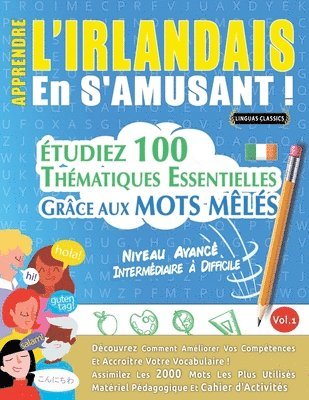 bokomslag Apprendre l'Irlandais En s'Amusant - Niveau Avancé