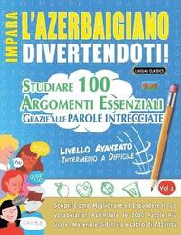 bokomslag Impara l'Azerbaigiano Divertendoti! - Livello Avanzato