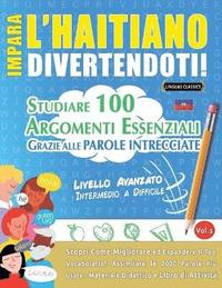 bokomslag Impara l'Haitiano Divertendoti! - Livello Avanzato