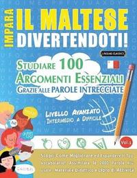 bokomslag Impara Il Maltese Divertendoti! - Livello Avanzato