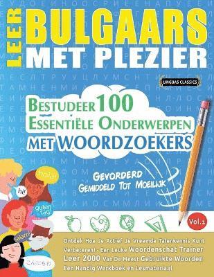bokomslag Leer Bulgaars Met Plezier - Gevorderd