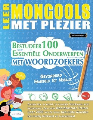 Linguas Classics, LINGUAS CLASSICS - Leer Mongools Met Plezier - Gevorderd, Häftad