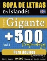 bokomslag Sopa de Letras En Islandés Formato Gigante: 500 Rompecabezas Para Adultos - Vol.1 - Delta Classics - Edición Gigante - 10.000 Palabras - ¡Un Desafío E