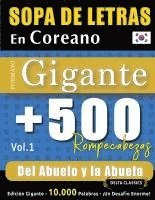 bokomslag Sopa de Letras En Coreano Formato Gigante: 500 Rompecabezas del Abuelo Y La Abuela - Vol.1 - Delta Classics - Edición Gigante - 10.000 Palabras - ¡Un