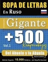 bokomslag Sopa de Letras En Ruso Formato Gigante: 500 Rompecabezas del Abuelo Y La Abuela - Vol.1 - Delta Classics - Edición Gigante - 10.000 Palabras - ¡Un Des