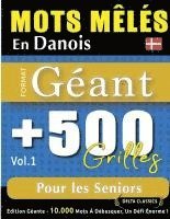 Mots Mêlés En Danois Format Géant: 500 Grilles Pour Les Seniors - Vol.1 - Delta Classics - Édition Géante - 10.000 Mots À Débusquer, Le Défi Ultime ! 1