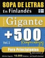 bokomslag Sopa de Letras En Finlandés Formato Gigante: 500 Rompecabezas Para Principiantes - Vol.1 - Delta Classics - Edición Gigante - 10.000 Palabras - ¡Un De