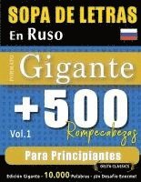 bokomslag Sopa de Letras En Ruso Formato Gigante: 500 Rompecabezas Para Principiantes - Vol.1 - Delta Classics - Edición Gigante - 10.000 Palabras - ¡Un Desafío