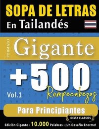 bokomslag Sopa de Letras En Tailandés Formato Gigante: 500 Rompecabezas Para Principiantes - Vol.1 - Delta Classics - Edición Gigante - 10.000 Palabras - ¡Un De