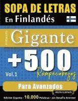 bokomslag Sopa de Letras En Finlandés Formato Gigante: 500 Rompecabezas Para Avanzados - Vol.1 - Delta Classics - Edición Gigante - 10.000 Palabras - ¡Un Desafí