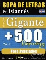 bokomslag Sopa de Letras En Islandés Formato Gigante: 500 Rompecabezas Para Avanzados - Vol.1 - Delta Classics - Edición Gigante - 10.000 Palabras - ¡Un Desafío