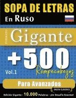 bokomslag Sopa de Letras En Ruso Formato Gigante: 500 Rompecabezas Para Avanzados - Vol.1 - Delta Classics - Edición Gigante - 10.000 Palabras - ¡Un Desafío Eno