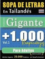 bokomslag Sopa de Letras En Tailandés Formato Gigante: 1.000 Rompecabezas Para Adultos - Vol.1 - Delta Classics - Edición Gigante - 20.000 Palabras - ¡Un Desafí