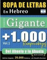 bokomslag Sopa de Letras En Hebreo Formato Gigante: 1.000 Rompecabezas del Abuelo Y La Abuela - Vol.1 - Delta Classics - Edición Gigante - 20.000 Palabras - ¡Un