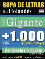 bokomslag Sopa de Letras En Holandés Formato Gigante: 1.000 Rompecabezas del Abuelo Y La Abuela - Vol.1 - Delta Classics - Edición Gigante - 20.000 Palabras - ¡