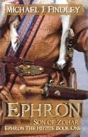 bokomslag Ephron Son of Zohar