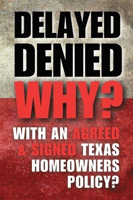 Delay Denied Why? 1