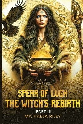Michaela Riley - Spear of Lugh, Häftad