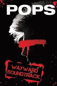 bokomslag Wayward Soundtrack