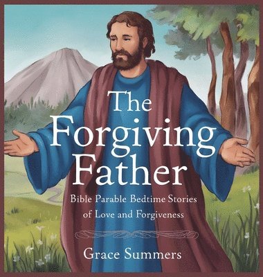 Forgiving Father 1