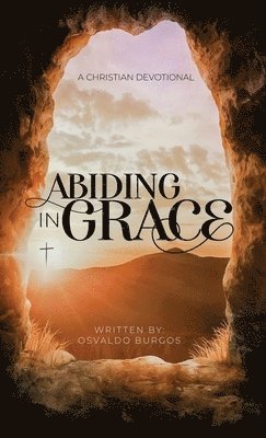 bokomslag Abiding In Grace
