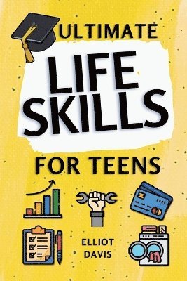bokomslag Ultimate Life Skills for Teens