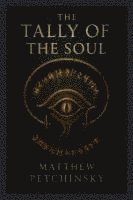 bokomslag The Tally of the Soul (Millennium Tauk/Necklace)