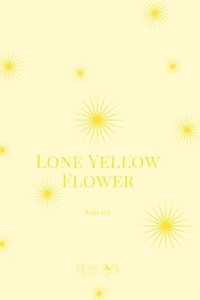 bokomslag Lone Yellow Flower