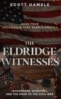 Scott Hamele - Eldridge Witnesses, Inbunden