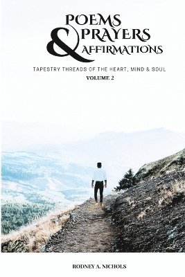 bokomslag Poems, Prayers and Affirmation