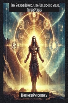 Sacred Masculine 1