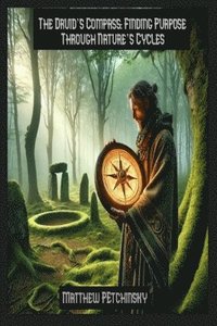 bokomslag Druid's Compass