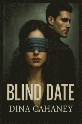 Dina Cahaney, DINA CAHANEY - Blind Date, Häftad