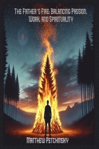 bokomslag Father's Fire