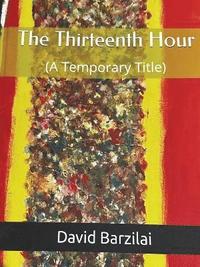 bokomslag Thirteenth Hour