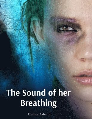 bokomslag Sound of her Breathing