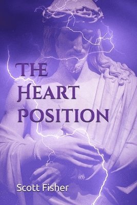 Scott Fisher - Heart Position, Häftad
