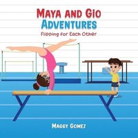 bokomslag Maya and Gio Adventures