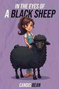bokomslag In the Eyes of a Black Sheep