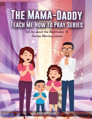bokomslag Mama - Daddy Teach Me How to Pray Series