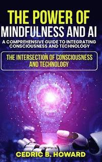 bokomslag Power of Mindfulness and AI