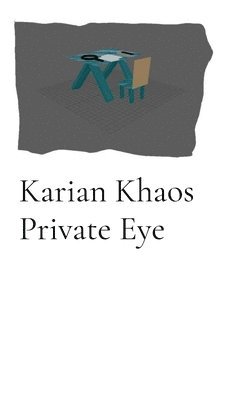 bokomslag Karian Khaos Private Eye