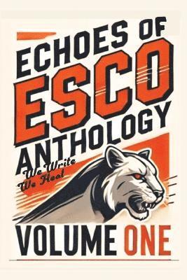 bokomslag Echoes of Esco
