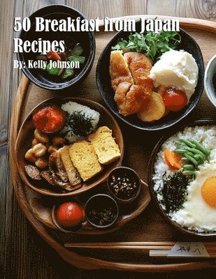 bokomslag 50 Breakfast from Japan Recipes